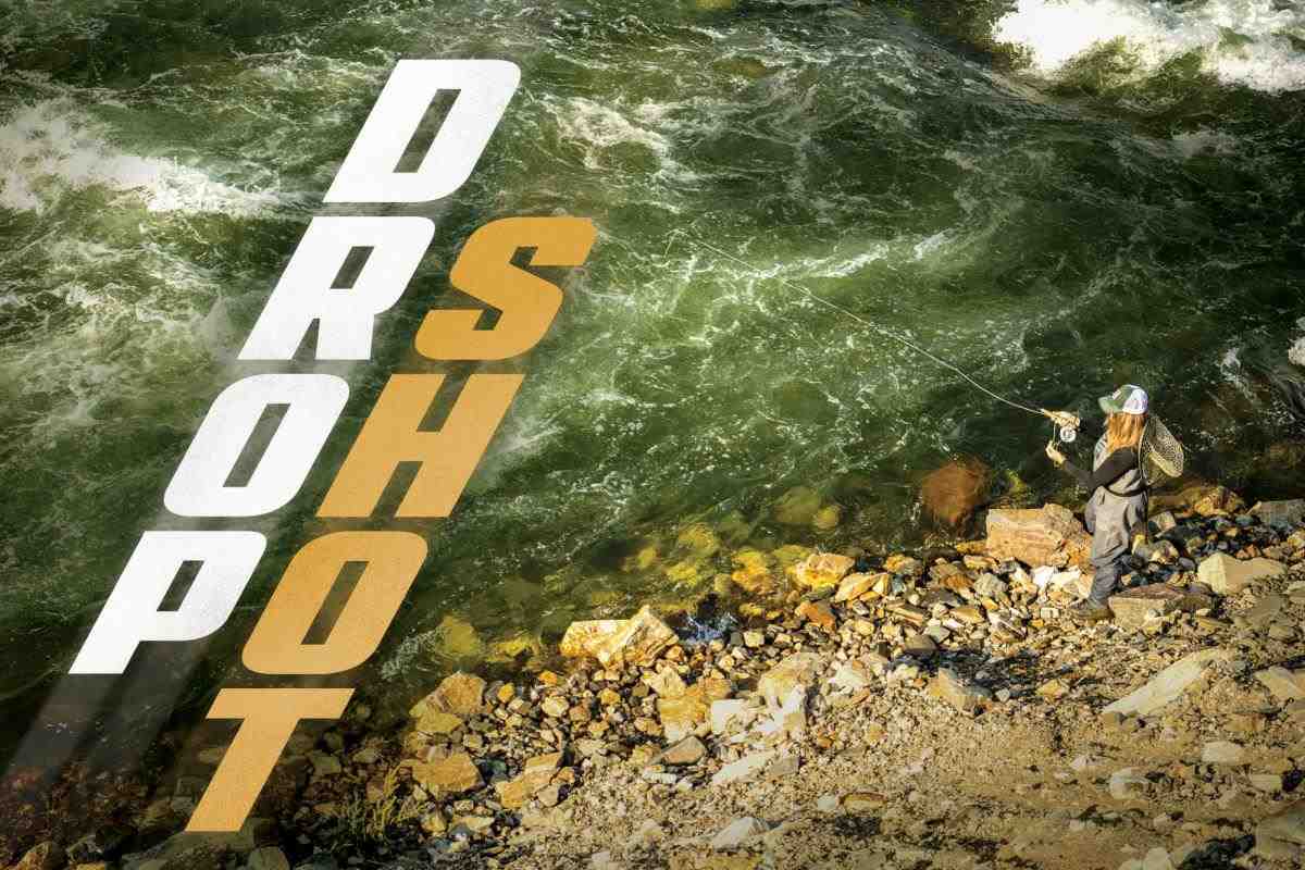Drop Shot Nymphing: Rolling in the Deep